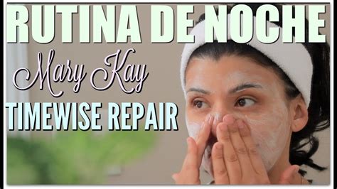 Rutina Mary Kay De La Noche Usando Timewise Repair Volu Firm Set Youtube