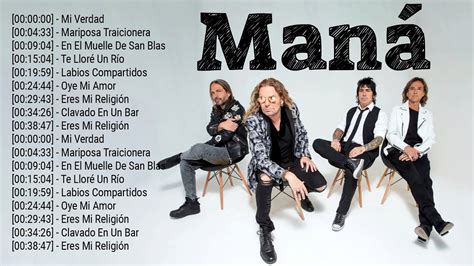 ManÁ Greatest Hits Playlist Full Album Best Songs Collection Of All