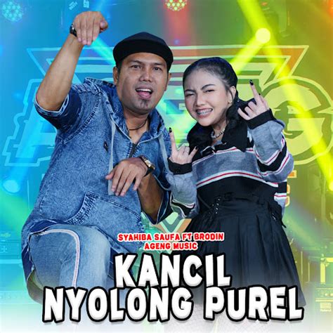 Kancil Nyolong Purel Feat Ageng Music Brodin YouTube Music