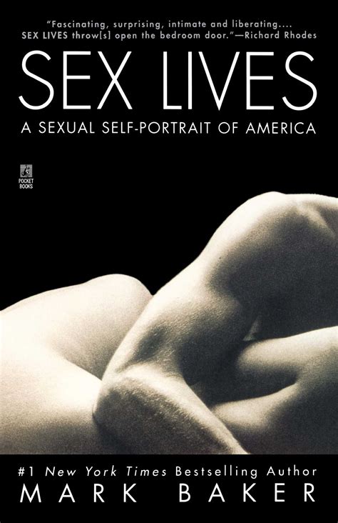 Sex Lives Book By Mark Baker Official Publisher Page Simon Schuster