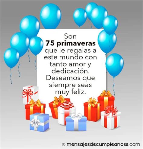 35 Frases De Feliz CumpleaÑos 75 AÑos ¡las Mejores