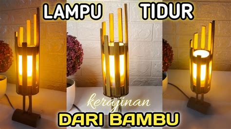 Cara Membuat Kerajinan Dari Bambu Yang Mudah Nih Yang Lagi Cari Tugas