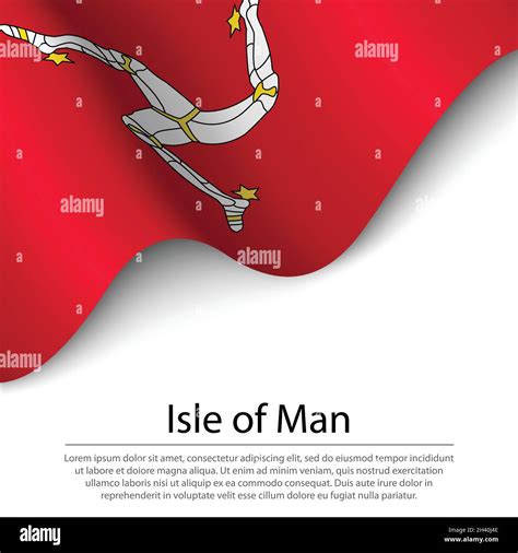 Waving Flag Of Isle Of Man Is A Region Of United Kingdom On White