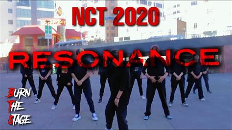 NCT 2020 엔시티 2020 RESONANCE Dance Cover by BURN THE STAGE YouTube