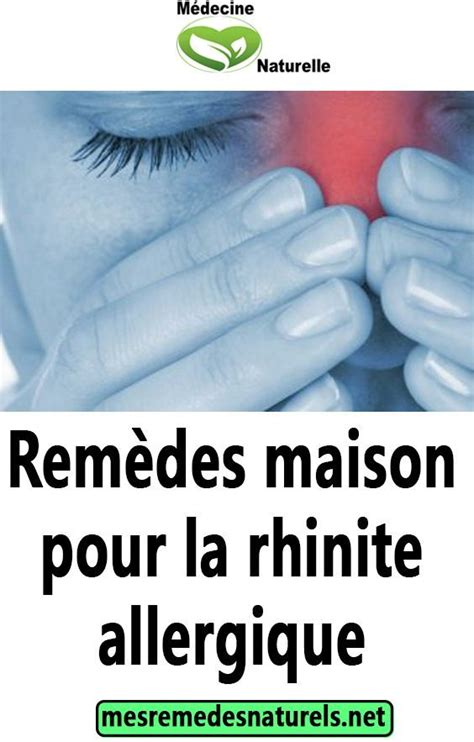 Rem Des Maison Pour La Rhinite Allergique Pill Convenience Store