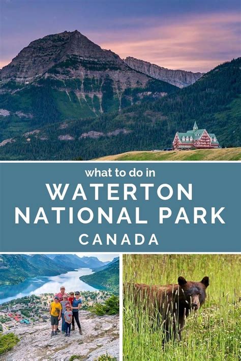 Why Waterton Lakes National Park Is One Of The Best Places To Visit In