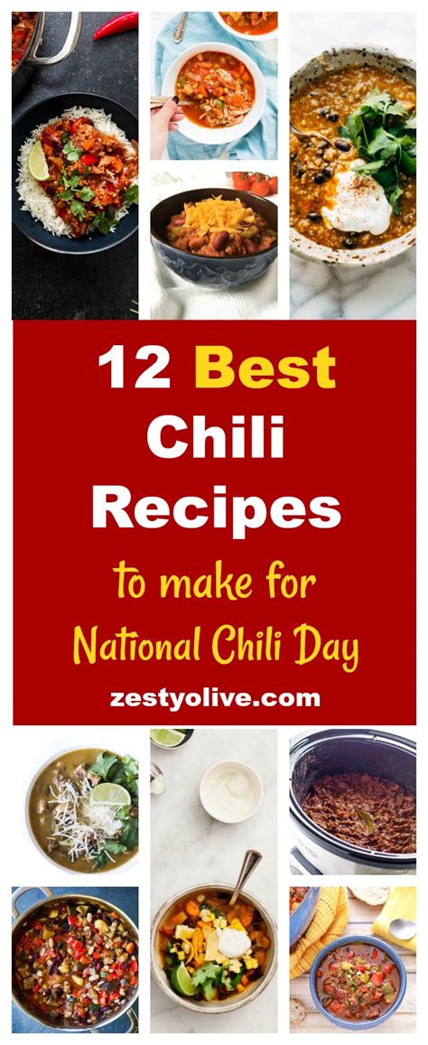 12 Best Chili Recipes To Make for National Chili Day * Zesty Olive - Simple, Tasty, and Healthy ...