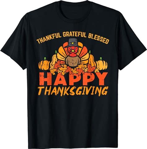 Thankful Grateful Blessed Happy Thanksgiving Turkey Women T Shirt Buy