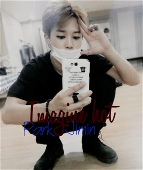 Imagine hot Park Jimin História escrita por TryniT Spirit Fanfics e Histórias