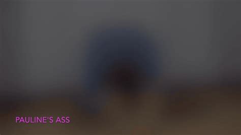 Jeans Farts Bare Butt Spread Ass Wmv Pauline S Ass Clips Sale