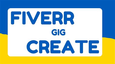 How To Create A Gig On Fiverr L Fiverr Gig Create L Fiverr Gig L Lead