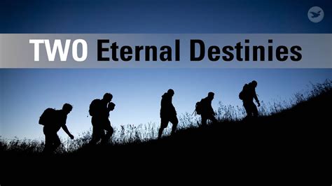 Two Eternal Destinies Youtube