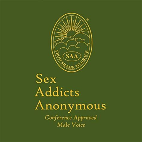 Amazon Sex Addicts Anonymous Rd Edition Conference Approved Audible Audio Edition Sex