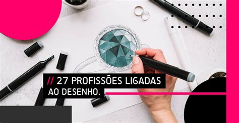 Desenho Profissoes - 27 Profissões Ligadas ao Desenho