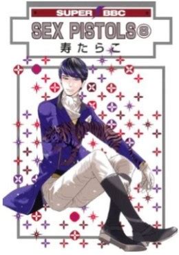 Sex Pistols Vo Tarako KOTOBUKI Tarako KOTOBUKI Sex Pistols Manga News