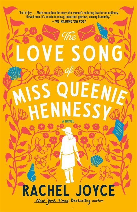 The Love Song of Miss Queenie Hennessy: A Novel: Joyce, Rachel