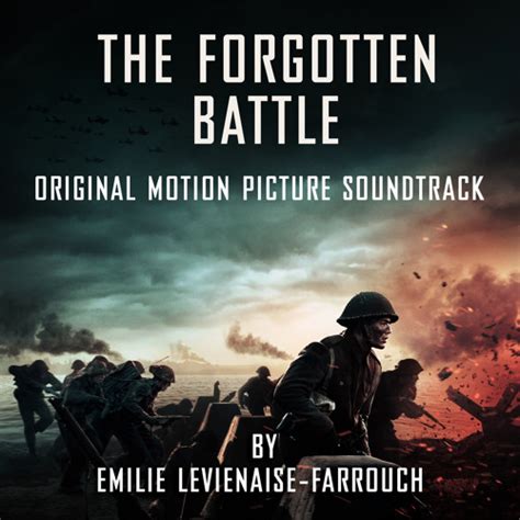 Stream Emilie LevienaiseFarrouch | Listen to The Forgotten Battle ...