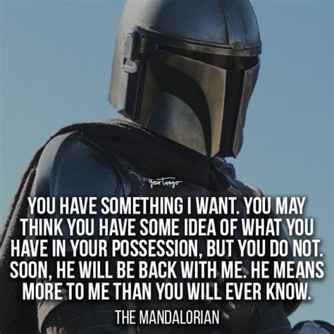 mandalorian quotes  star wars fans  walk