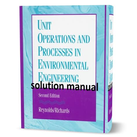 Unit Operations And Processes In Environmental Engineering 2nd Edition