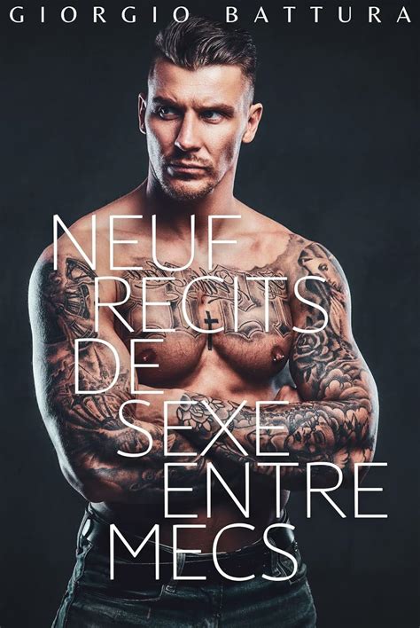 Neuf récits de sexe entre mecs collection érotique gay eBook Battura Giorgio Amazon fr