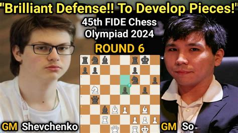 Kirill Shevchenko Rom Vs Wesley So Usa Th Fide Chess Olympiad