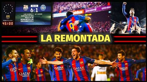 La REMONTADA Del Barcelona Al PSG En Champions 2015