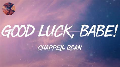 Chappell Roan Good Luck Babe Lyrics YouTube