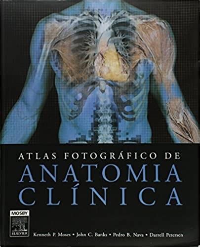 ATLAS FOTOGRAFICO DE ANATOMIA CLINICA Selecta Livros