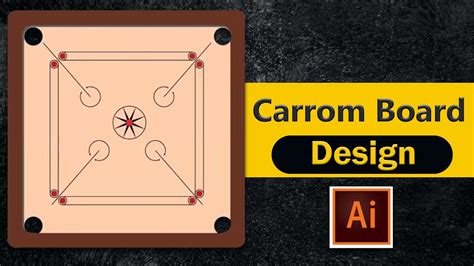 carrom board design  beginners  adobe illustrator youtube