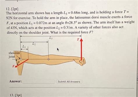 Solved 12 2pt The Horizontal Arm Shown Has A Length