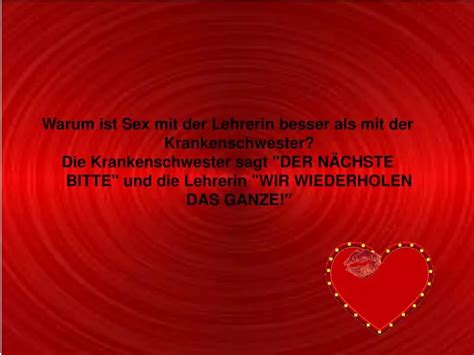 PPT Warum Ist Sex Mit Der Lehrerin Besser Als Mit Der Krankenschwester PowerPoint
