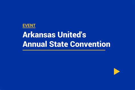 Arkansas United's Annual State Convention - National Skills Coalition