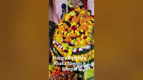 happy birthday khatu shyam shortvideoyoutubeshortsviralshors