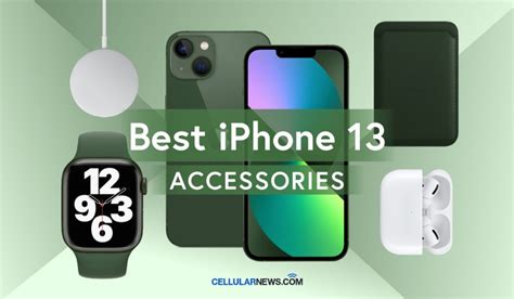 33 Best iPhone 13 Accessories to Buy in 2022