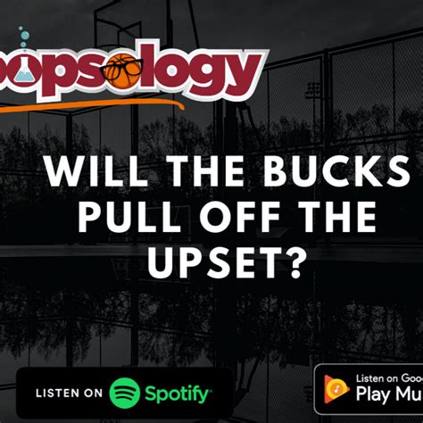 Will the Bucks Pull Off The Upset? Are Ratings in Trouble if They Do