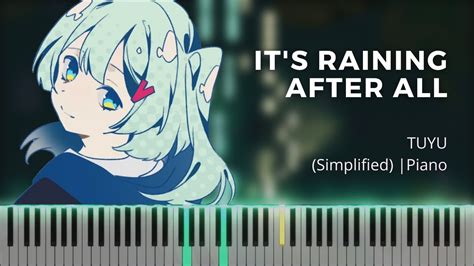 TUYU It s Raining After All ツユ やっぱり雨は降るんだね Simplified Piano