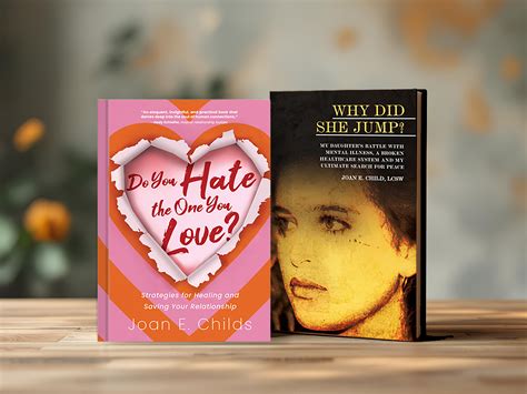 Announcing the Release of My Two Books: Do You Hate the One You Love