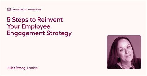 5 Steps to Reinvent Your Employee Engagement Strategy