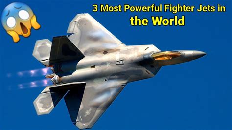 Most Powerful Fighter Jets In The World Youtube