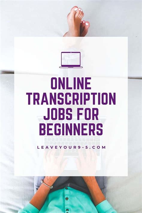 Online Transcription Jobs For Beginners The Complete Guide To Getting