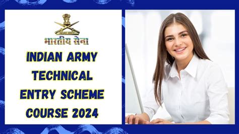 Indian Army Technical Entry Scheme Course 2024 Notification Out Iccan