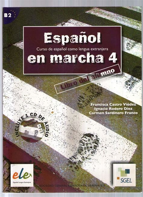 Espanol En Marcha 4 Podrecznik Z Plyta CD B2 Libro Del Alumno CD 1