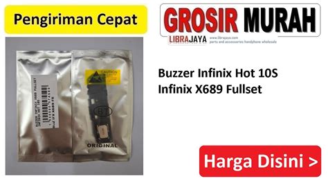 Buzzer Infinix Hot S Infinix X Fullset Toko Librajaya Toko