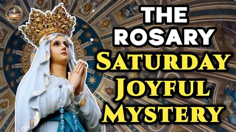 rosary saturday rosary daily rosary rosary today  joyful