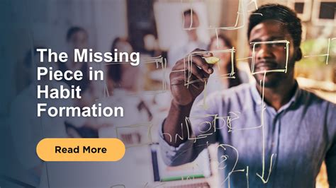 The Missing Piece in Habit Formation