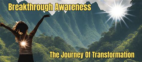 Breakthrough Awareness Personal Development