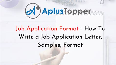 Job Application Format | How To Write a Job Application Letter, Samples ...