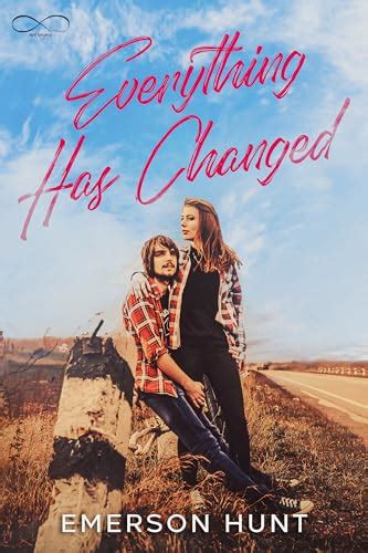 Everything Has Changed (Forever and Beyond Book 2) by Emerson Hunt ...