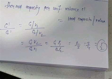 The Densities Of Two Substances Are In The Ratio And Their Specific