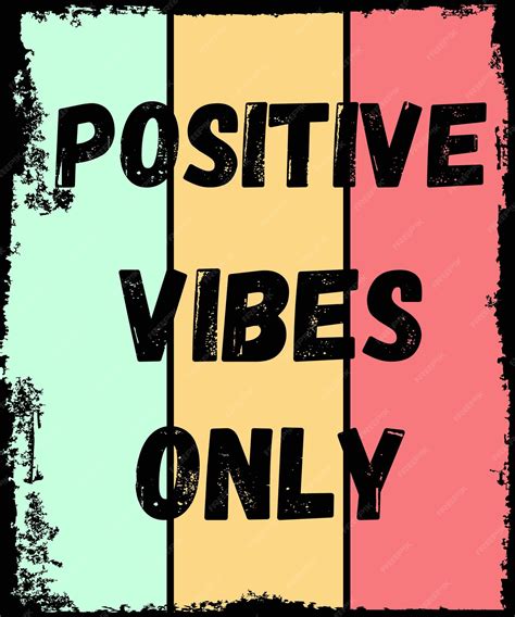 Premium Vector Positive Vibes Only Typography